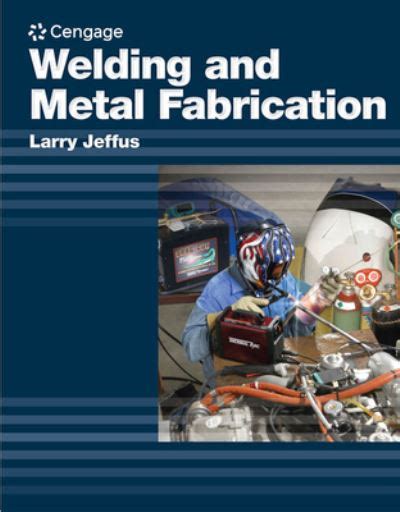 welding and metal fabrication larry jeffus pdf|jeffus welding pdf.